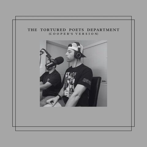 The Tortured Poets Department (Cooper’s Version)