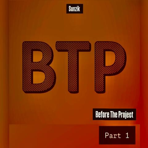 Before The Project (Part 1)