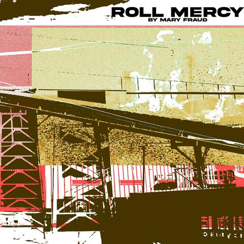 Roll Mercy
