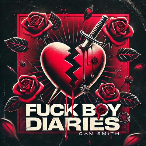 Fuck Boy Diaries
