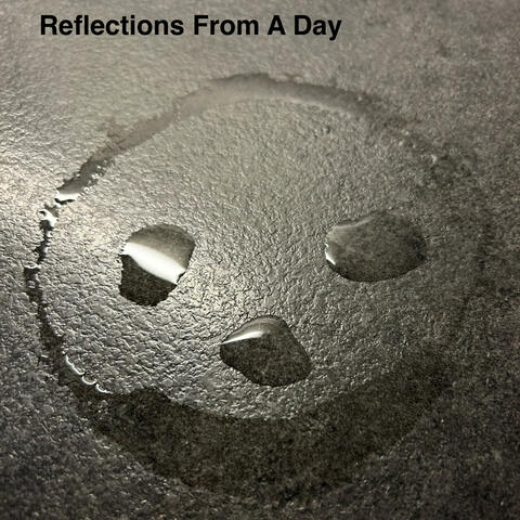 Reflections From A Day