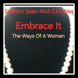 The Ways Of A Woman