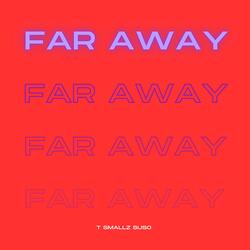 Far Away