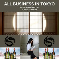 ALL BUSINESS IN TOKYO