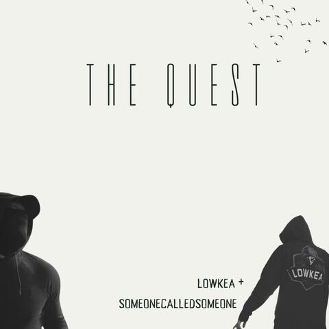 The Quest