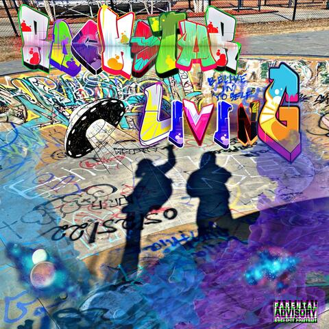 RocKStaR LivinG