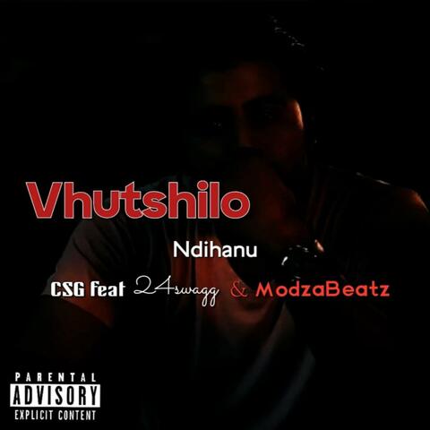 Cag_ Vhutshilo NdiHanu (feat. 24 Swagg & Modza Beatz)