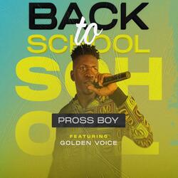 Back to school (feat. Golden voice)