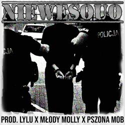 niewesouo (feat. Pszona Mob & Młody Molly)