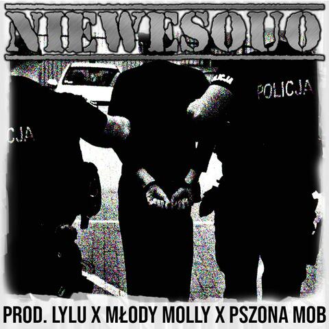 niewesouo (feat. Pszona Mob & Młody Molly)