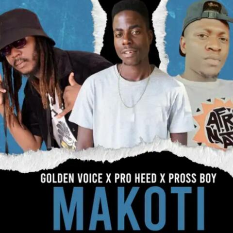 Golden Voice _ Makoti (Material) (feat. Pro Heed)