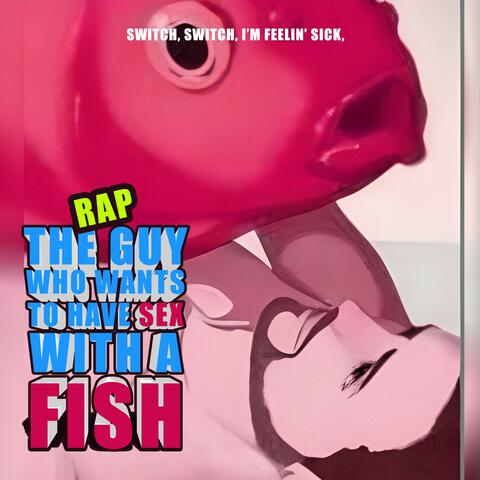 SEX with a Fish TRAP