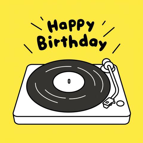 Happy Birthday Song, Vinyl