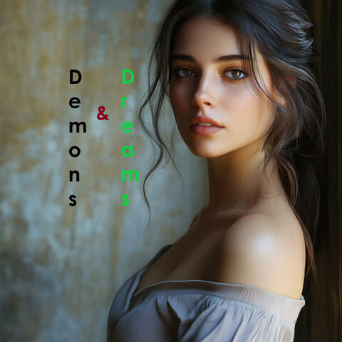 Demons & Dreams