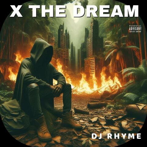 X THE DREAM