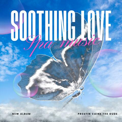 Soothing love. Spa music