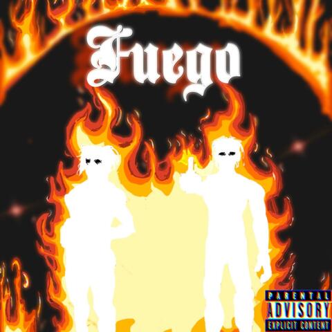 Fuego (feat. YourJuanChance)