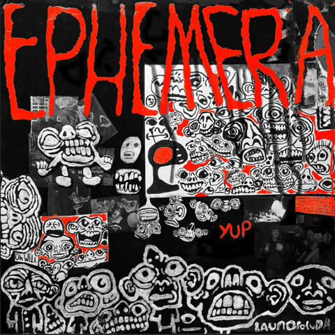 EPHEMERA