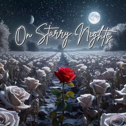 On Starry Nights
