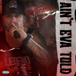 Aint Eva Told (feat. Ruger Mu & Coup D Santana)