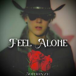 Feel Alone