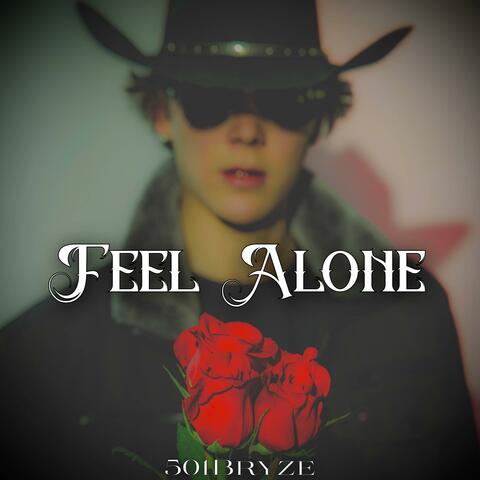 Feel Alone