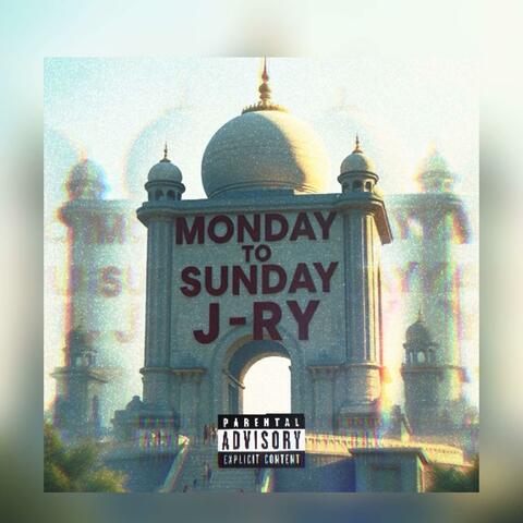 Monday To Sunday