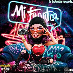 Mi Fanatica