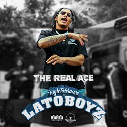Lato Boyz (feat. The Real Ace)