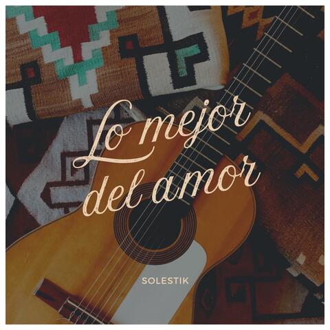 Lo mejor del amor