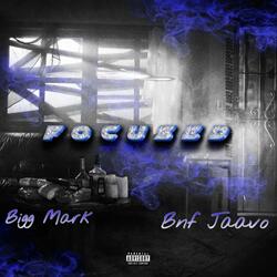 Focused (feat. Bnf Jaavo)