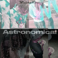 Astronomical (feat. J$teww)
