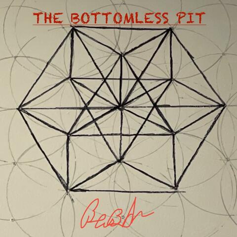 THE BOTTOMLESS PIT
