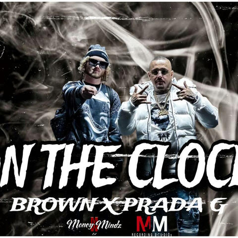 On The Clock (feat. Prada G)
