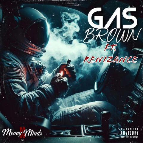 Gas (feat. Renizance)