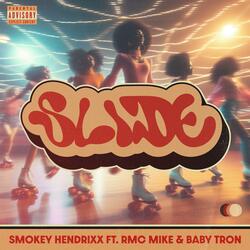 SLIDE (feat. RMC Mike & BabyTron)