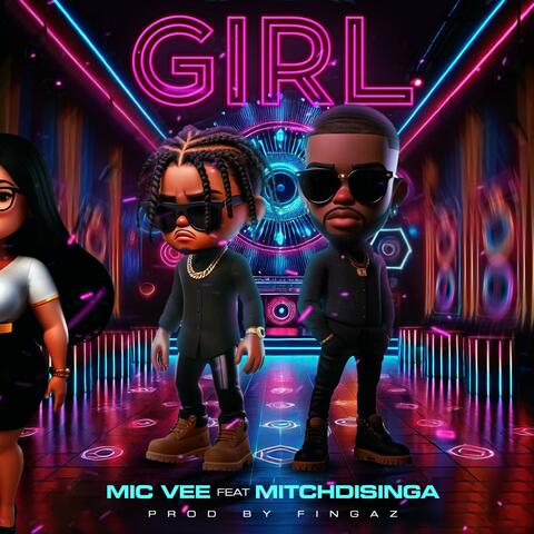 Girl (feat. MitchDiSinga)