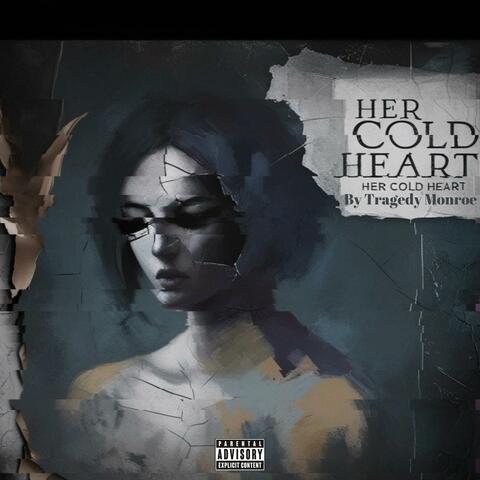 Her Cold Heart