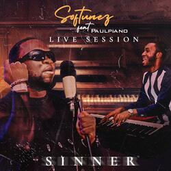 Sinner (Live Session) (feat. Paulpiano) (Live)