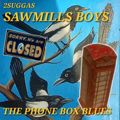 The Phone Box Blues