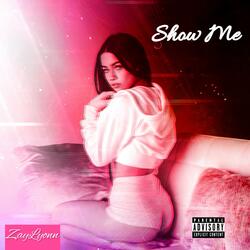 Show Me