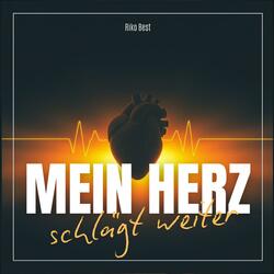 Mein Herz schlägt weiter