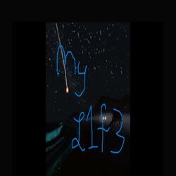 My L1f3 (feat. Bennyinthehood)