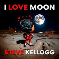 I Love Moon (2025 Remaster)