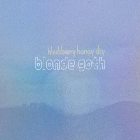 Blackberry Honey Sky
