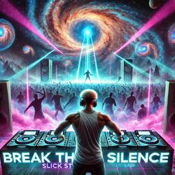 Break the Silence (feat. Seth Sharp)