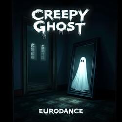 Creepy Ghost