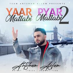 Yaar Matlabi Pyar Matlabi 2