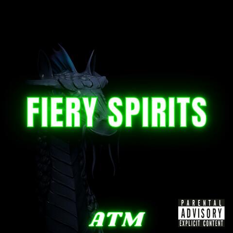 Fiery Spirits