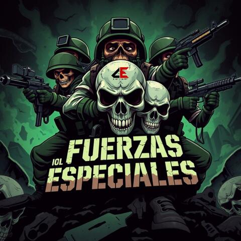 LAS FUERZAS ESPECIALES (feat. El Comando Exclusivo )